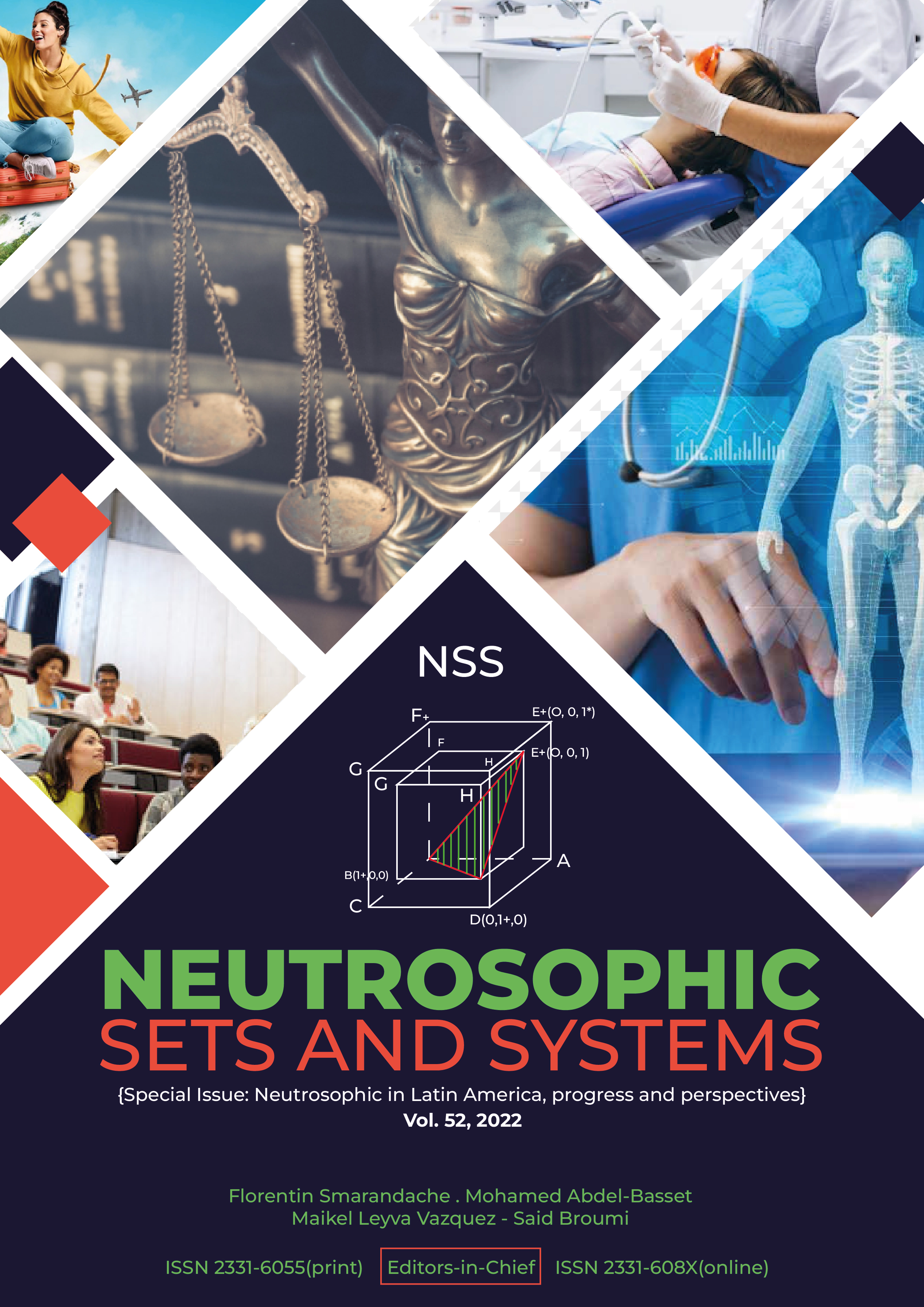 					View Vol. 52 (2022): Neutrosophic Sets and Systems {Special Issue: Neutrosophic in Latin America, progress and perspectives}
				