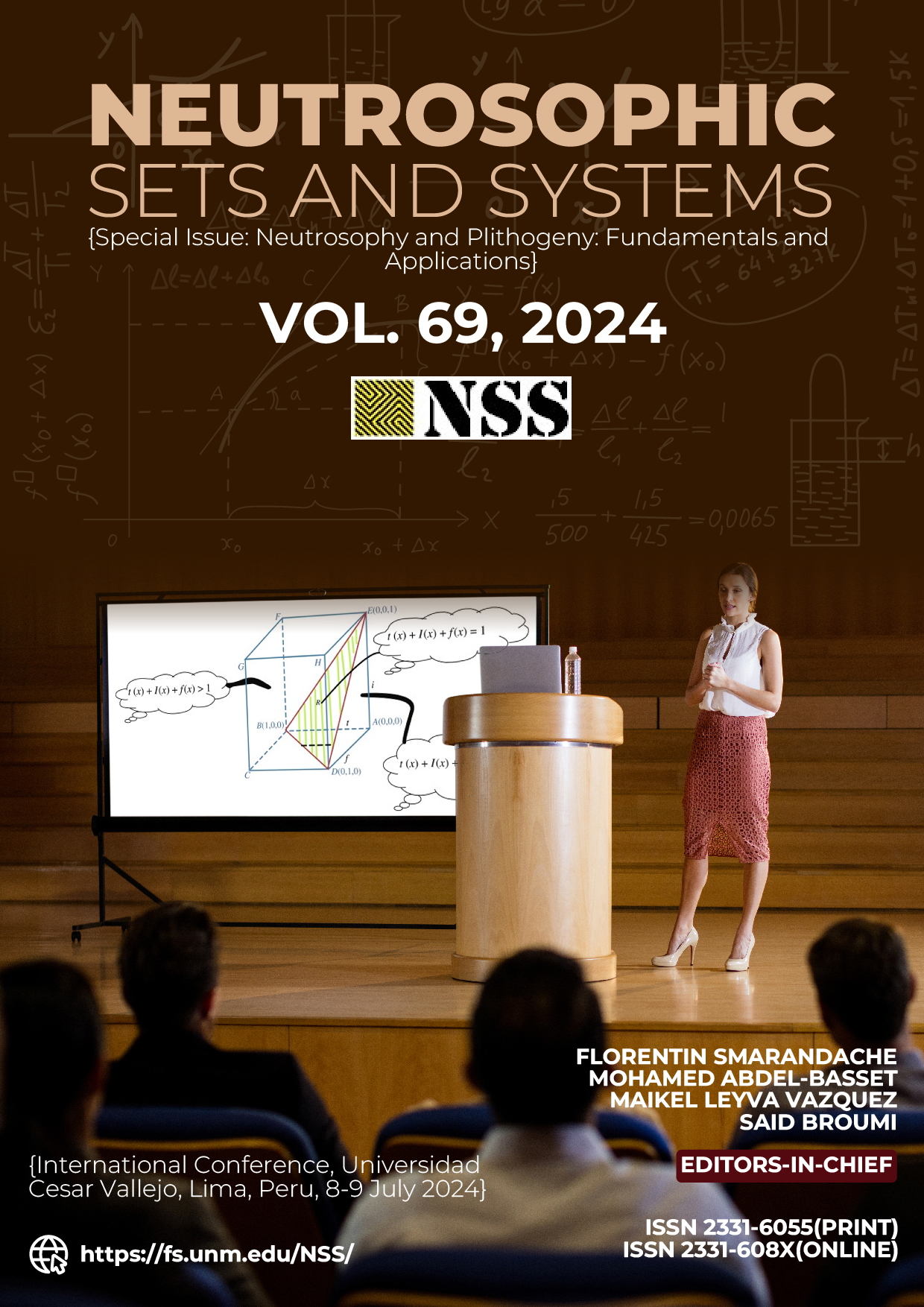 					View Vol. 69 No. 69 (2024): Neutrosophic Sets and Systems {Special Issue: Neutrosophy and Plithogeny:  Fundamentals and Applications}
				