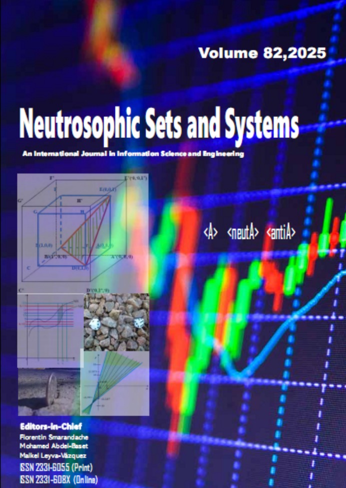 					View Vol. 82 (2025): Neutrosophic Sets and Systems
				